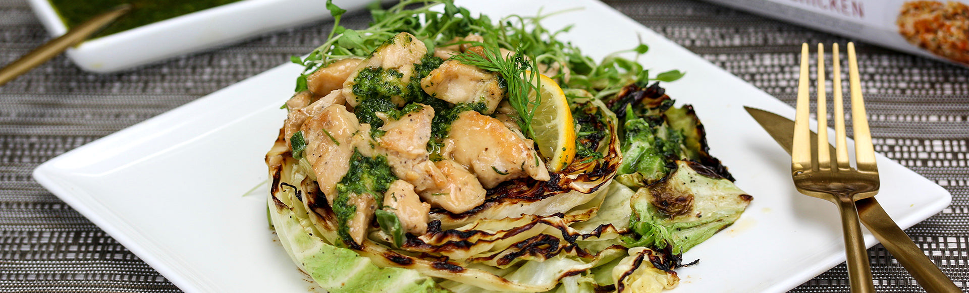 Lemon Dill Chicken on Charred Cabbage Steaks - Kevin's Natural Foods